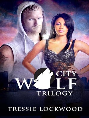 cover image of City Wolf Trilogy